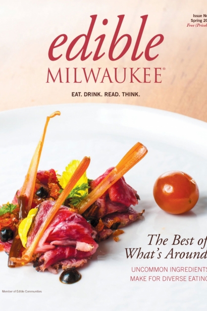 Edible Milwaukee, Issue #8, Spring 2015
